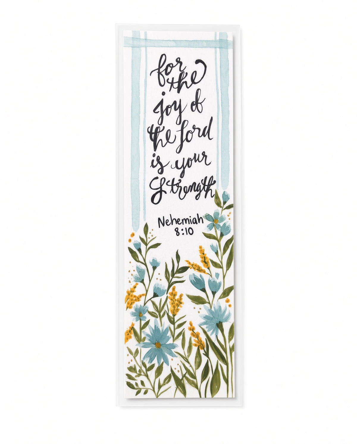 Nehemiah 8:10 Scripture Bookmark – Original Watercolor